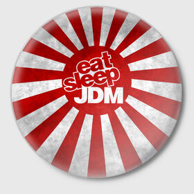 Значок с принтом JDM в Кировске,  металл | круглая форма, металлическая застежка в виде булавки | Тематика изображения на принте: car | domo | drift | japan | jdm | kun | race | street | авто | автомобиль | гонки | дрифт | король | машина | флаг | япония