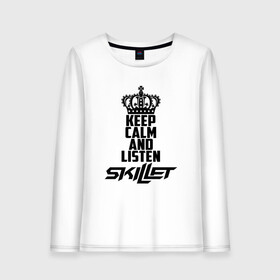 Женский лонгслив хлопок с принтом Keep calm and listen Skillet в Кировске, 100% хлопок |  | skilet | skillet | альтернативный | гранж | группа | джен леджер | джон купер | индастриал | кори купер | метал | ню | пост | рок | сет моррисон | симфоник | скилет | хард | христианский