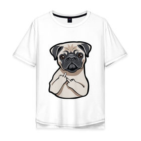 Мужская футболка хлопок Oversize с принтом Злой мопс в Кировске, 100% хлопок | свободный крой, круглый ворот, “спинка” длиннее передней части | домашние животные | мопс | пес | песик | собака | собачка