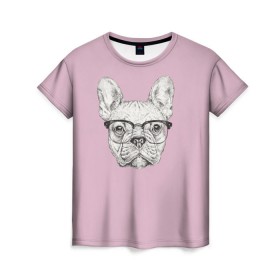 Женская футболка 3D с принтом Бульдог в очках в Кировске, 100% полиэфир ( синтетическое хлопкоподобное полотно) | прямой крой, круглый вырез горловины, длина до линии бедер | бульдог | домашние животные | пес | песик | собака | собачка | французский бульдог
