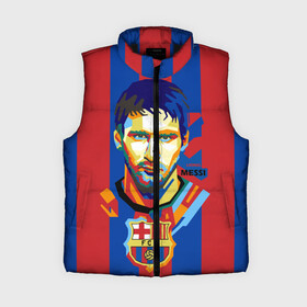 Женский жилет утепленный 3D с принтом Lionel Messi в Кировске,  |  | barcelona | lionel | messi | барселона | лионель | месси | поп арт