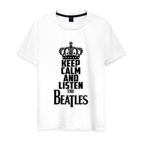 Мужская футболка хлопок с принтом Keep calm and listen Beatles в Кировске, 100% хлопок | прямой крой, круглый вырез горловины, длина до линии бедер, слегка спущенное плечо. | beatles | the beatles | бителз | бителс | битлз | битлс | битлы | группа | джон леннон | джордж харрисон | жуки | зе | ливерпульская четвёрка | мерсибит | пол маккартни | поп | ринго старр | рок