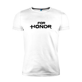 Мужская футболка премиум с принтом For Honor в Кировске, 92% хлопок, 8% лайкра | приталенный силуэт, круглый вырез ворота, длина до линии бедра, короткий рукав | Тематика изображения на принте: for honor