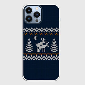 Чехол для iPhone 13 Pro Max с принтом Неприличные Олени в Кировске,  |  | Тематика изображения на принте: 2019 | 2020 | 2021 | 2022 | 2023 | 2024 | 2025 | вязание | вязаный | год | дед | елка | елки | лес | мороз | новый | олени | олень | оленями | прикол | свитер | снегурочка | шутка | юмор
