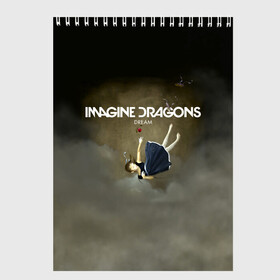 Скетчбук с принтом Imagine Dragons Dream в Кировске, 100% бумага
 | 48 листов, плотность листов — 100 г/м2, плотность картонной обложки — 250 г/м2. Листы скреплены сверху удобной пружинной спиралью | альтернативный | американская | группа | драгонс | имеджин | инди | индирок | поп | рок | электроник