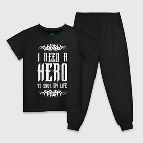 Детская пижама хлопок с принтом I need a Hero в Кировске, 100% хлопок |  брюки и футболка прямого кроя, без карманов, на брюках мягкая резинка на поясе и по низу штанин
 | awake | hero | monster | skillet | джон купер | кори купер | рок