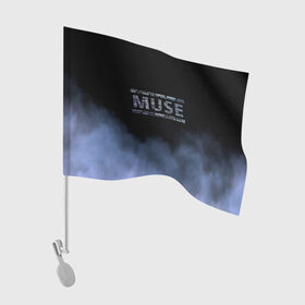 Флаг для автомобиля с принтом Muse в Кировске, 100% полиэстер | Размер: 30*21 см | muse | альтернативный | группа | доминик ховард | крис уолстенхолм | мосе | моус | моусе | муз | муза | музе | музыка | мусе | мэттью беллами | прогрессивный | рок | симфонический | спейс | спейсрок
