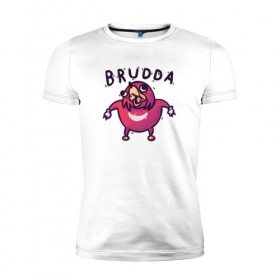 Мужская футболка премиум с принтом Brudda в Кировске, 92% хлопок, 8% лайкра | приталенный силуэт, круглый вырез ворота, длина до линии бедра, короткий рукав | brudda | knuckles | наклз