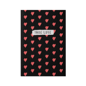 Обложка для паспорта матовая кожа с принтом True Love в Кировске, натуральная матовая кожа | размер 19,3 х 13,7 см; прозрачные пластиковые крепления | 14 февраля | love | valentine | день святого валентина | любовь | сердечки