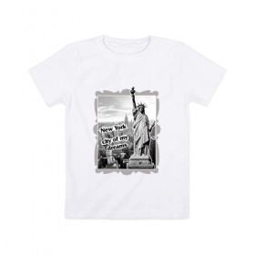 Детская футболка хлопок с принтом New York city of my dreams в Кировске, 100% хлопок | круглый вырез горловины, полуприлегающий силуэт, длина до линии бедер | Тематика изображения на принте: 