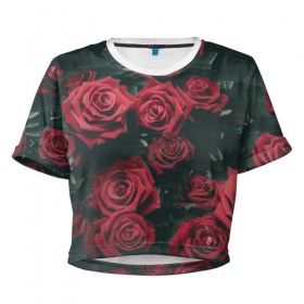 Женская футболка 3D укороченная с принтом Цветы Розы в Кировске, 100% полиэстер | круглая горловина, длина футболки до линии талии, рукава с отворотами | 8 | день | женский | женский день | красная | любовь | марта | роза | розы | цветы