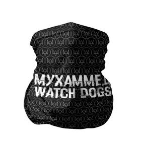 Бандана-труба 3D с принтом Мухаммед Watch Dogs в Кировске, 100% полиэстер, ткань с особыми свойствами — Activecool | плотность 150‒180 г/м2; хорошо тянется, но сохраняет форму | 