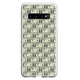 Чехол для Samsung Galaxy S10 с принтом Доллары в Кировске, Силикон | Область печати: задняя сторона чехла, без боковых панелей | dollars | money | usa | деньги | доллар | паттерн | сша