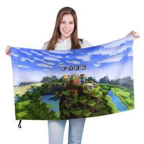 Флаг 3D с принтом Глеб - Minecraft в Кировске, 100% полиэстер | плотность ткани — 95 г/м2, размер — 67 х 109 см. Принт наносится с одной стороны | майнкрафт