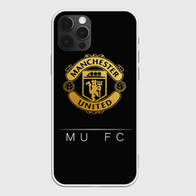 Чехол для iPhone 12 Pro Max с принтом MU Gold в Кировске, Силикон |  | champions | england | league | manchester | united | лига | манчестер | чемпионов | юнайтед