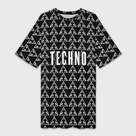 Платье-футболка 3D с принтом Techno в Кировске,  |  | ebm | edm | hi nrg | techno | габбер | даб | детройт | дип | индастриал | италиан | минимал | музыка | синтипоп | тек хаус | техно | фанк | хард | чикаго хаус | шранц | эйсид | электро | электронная