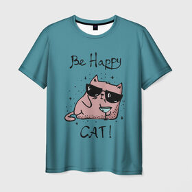 Мужская футболка 3D с принтом Быть счастливым котом! в Кировске, 100% полиэфир | прямой крой, круглый вырез горловины, длина до линии бедер | cat | happy | домашние любимцы | животные | котики | котэ | котята | любов | милые | счастье