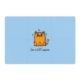 Магнитный плакат 3Х2 с принтом I am a Cat Person в Кировске, Полимерный материал с магнитным слоем | 6 деталей размером 9*9 см | cat | домашние любимцы | животные | котики | котэ | котята | любовь | милые