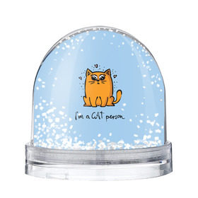Водяной шар с принтом I am a Cat Person в Кировске, Пластик | Изображение внутри шара печатается на глянцевой фотобумаге с двух сторон | cat | домашние любимцы | животные | котики | котэ | котята | любовь | милые
