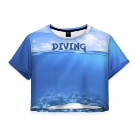 Женская футболка 3D укороченная с принтом Дайвинг в Кировске, 100% полиэстер | круглая горловина, длина футболки до линии талии, рукава с отворотами | coral reef | diver | diving | underwater | вода | водолаз | волна | дайвер | коралловые рифы | море | ныряние | океан | подводный мир