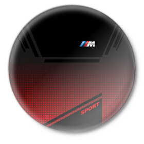 Значок с принтом BMW 2018 M Sport в Кировске,  металл | круглая форма, металлическая застежка в виде булавки | bmw | бмв | марка | машины