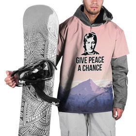 Накидка на куртку 3D с принтом Give Peace a Chance в Кировске, 100% полиэстер |  | битлз | горы | джон леннон | ленон | мир | песня | цитаты | шанс