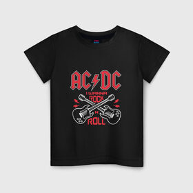 Детская футболка хлопок с принтом AC/DC i wanna rock n roll в Кировске, 100% хлопок | круглый вырез горловины, полуприлегающий силуэт, длина до линии бедер | Тематика изображения на принте: 