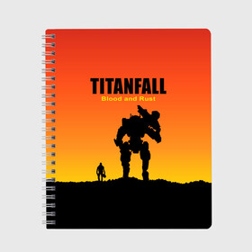 Тетрадь с принтом Titanfall 2 в Кировске, 100% бумага | 48 листов, плотность листов — 60 г/м2, плотность картонной обложки — 250 г/м2. Листы скреплены сбоку удобной пружинной спиралью. Уголки страниц и обложки скругленные. Цвет линий — светло-серый
 | blood and rust | game | воин | закат | игра | кровь и ржавчина | робот