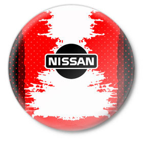 Значок с принтом Nissan в Кировске,  металл | круглая форма, металлическая застежка в виде булавки | Тематика изображения на принте: motor | nissan | авто | лого | машина | ниссан | тачка