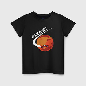 Детская футболка хлопок с принтом Space Oddity в Кировске, 100% хлопок | круглый вырез горловины, полуприлегающий силуэт, длина до линии бедер | elon musk | spacex | илон маск | космос | марс | спейс икс