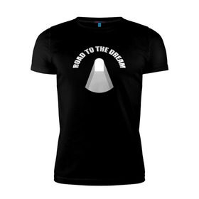 Мужская футболка премиум с принтом Road to the dream T-shirt в Кировске, 92% хлопок, 8% лайкра | приталенный силуэт, круглый вырез ворота, длина до линии бедра, короткий рукав | Тематика изображения на принте: rdr | road to dream