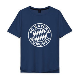 Мужская футболка хлопок Oversize с принтом FC Bayern Munchen в Кировске, 100% хлопок | свободный крой, круглый ворот, “спинка” длиннее передней части | bayern | football | munchen | бавария | байерн | мюнхен | мюнхенская