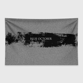 Флаг-баннер с принтом Blue October в Кировске, 100% полиэстер | размер 67 х 109 см, плотность ткани — 95 г/м2; по краям флага есть четыре люверса для крепления | 