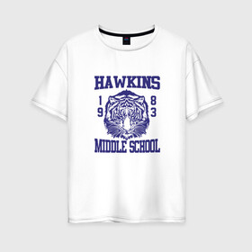 Женская футболка хлопок Oversize с принтом Hawkins middle school в Кировске, 100% хлопок | свободный крой, круглый ворот, спущенный рукав, длина до линии бедер
 | hawkins | stranger things | очень странные дела | хоукинс