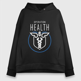 Женское худи Oversize хлопок с принтом Operation health в Кировске, френч-терри — 70% хлопок, 30% полиэстер. Мягкий теплый начес внутри —100% хлопок | боковые карманы, эластичные манжеты и нижняя кромка, капюшон на магнитной кнопке | Тематика изображения на принте: operation health | rainbow six siege | tom clancys