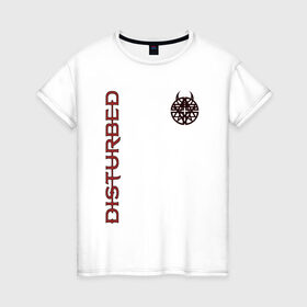Женская футболка хлопок с принтом Disturbed в Кировске, 100% хлопок | прямой крой, круглый вырез горловины, длина до линии бедер, слегка спущенное плечо | Тематика изображения на принте: 