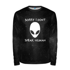 Мужской лонгслив 3D с принтом Sorry, I Dont Speak Human в Кировске, 100% полиэстер | длинные рукава, круглый вырез горловины, полуприлегающий силуэт | Тематика изображения на принте: голова | извините | инопланетянин | космос | нло | человек | я не говорю