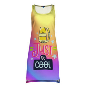 Платье-майка 3D с принтом Just be COOL в Кировске, 100% полиэстер | полуприлегающий силуэт, широкие бретели, круглый вырез горловины, удлиненный подол сзади. | dream | just be cool | rainbow | день | дети | детские | краски | мечты | милые | надписи | радуга | солнце | сон | текстура