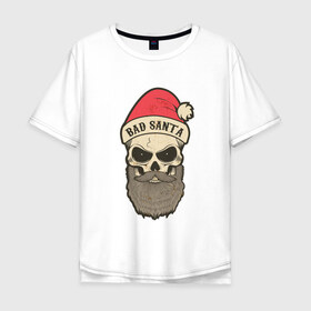 Мужская футболка хлопок Oversize с принтом Санта череп в Кировске, 100% хлопок | свободный крой, круглый ворот, “спинка” длиннее передней части | skull | бородатый | рождество | санта клаус