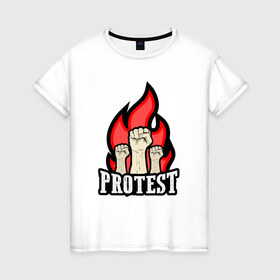 Женская футболка хлопок с принтом Протест в Кировске, 100% хлопок | прямой крой, круглый вырез горловины, длина до линии бедер, слегка спущенное плечо | борьба | кулаки | пламя | протест | революция