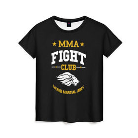 Женская футболка 3D с принтом MMA Fight Club в Кировске, 100% полиэфир ( синтетическое хлопкоподобное полотно) | прямой крой, круглый вырез горловины, длина до линии бедер | ufc | бои | бои без правил | бойцы мма | мма | смешанные единоборства | юфс