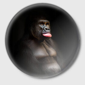 Значок с принтом Горилла в Кировске,  металл | круглая форма, металлическая застежка в виде булавки | горилла | животные | обезьяна | прикол | природа | смешно | юмор | язык