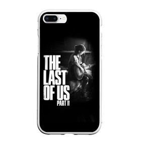 Чехол для iPhone 7Plus/8 Plus матовый с принтом The Last of Us II_ в Кировске, Силикон | Область печати: задняя сторона чехла, без боковых панелей | the last of us | гриб | грибы | джоэл | кордицепс | пиратs | элли