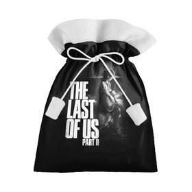 Подарочный 3D мешок с принтом The Last of Us II_ в Кировске, 100% полиэстер | Размер: 29*39 см | Тематика изображения на принте: the last of us | гриб | грибы | джоэл | кордицепс | пиратs | элли