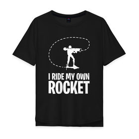 Мужская футболка хлопок Oversize с принтом I ride my own rocket в Кировске, 100% хлопок | свободный крой, круглый ворот, “спинка” длиннее передней части | 