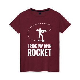 Женская футболка хлопок с принтом I ride my own rocket в Кировске, 100% хлопок | прямой крой, круглый вырез горловины, длина до линии бедер, слегка спущенное плечо | 
