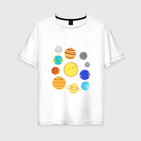 Женская футболка хлопок Oversize с принтом Космос в Кировске, 100% хлопок | свободный крой, круглый ворот, спущенный рукав, длина до линии бедер
 | космос | планеты | солнечная система