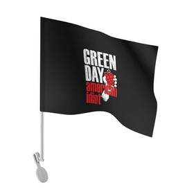 Флаг для автомобиля с принтом Green Day American Idiot в Кировске, 100% полиэстер | Размер: 30*21 см | green day | punk rock | билли джо армстронг | панк рок