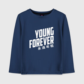 Детский лонгслив хлопок с принтом YOUNG FOREVER в Кировске, 100% хлопок | круглый вырез горловины, полуприлегающий силуэт, длина до линии бедер | bangtan boys | bts | j hope | jimin | jin | jungkook | k pop | rm | sonyeondan | suga | v | бойз бойс | бойскауты | бтс бенгтан. бангтан | группа | к поп | корейская | пуленепробиваемые | хип хоп