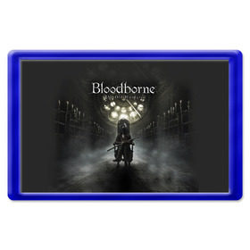 Магнит 45*70 с принтом Bloodborne в Кировске, Пластик | Размер: 78*52 мм; Размер печати: 70*45 | bb | bloodborne | bloodbourne | fromsoftware | vicar amelia | амелия | бб | блад | бладборн | викарий | души | охотники | пиратs | порождение крови | руны